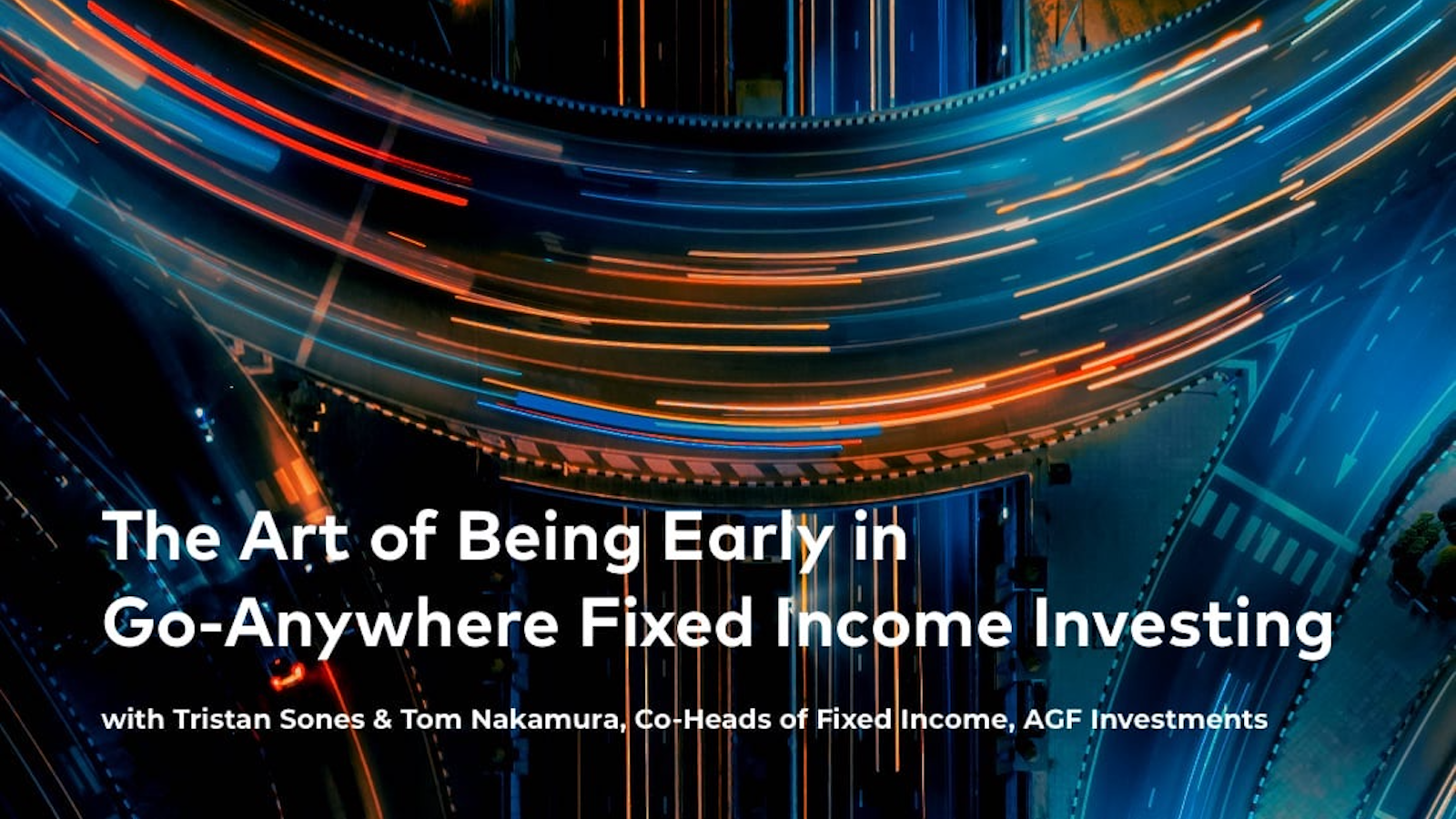 The Art of Being Early in Go-Anywhere Fixed Income Investing