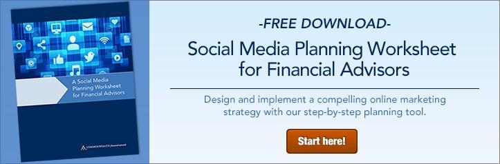 A Social Media Planning Worksheet for Financial Advisors