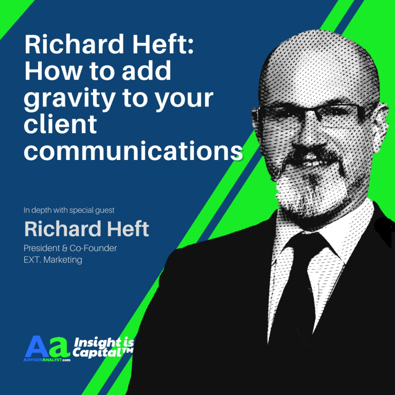 Richard Heft: How to add gravity to your client communications