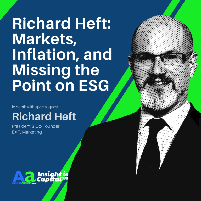 Richard Heft: Markets, Inflation, and Missing the Point on ESG