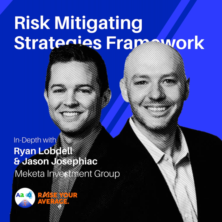 Risk Mitigating Strategies Framework – Jason Josephiac & Ryan Lobdell